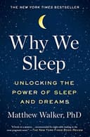 Why We Sleep