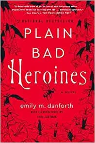 Plain Bad Heroines