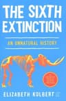 The Sixth Extinction