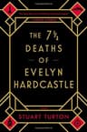 The Seven Deaths of Evelyn Hardcastle